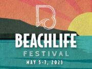 BeachLife Festival 2023