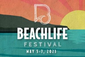 BeachLife Festival 2023