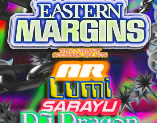 EASTERN MARGINS x BLAQLYTE “ROAD 2 REDLINE” SOUTH-EAST ASIA TOUR